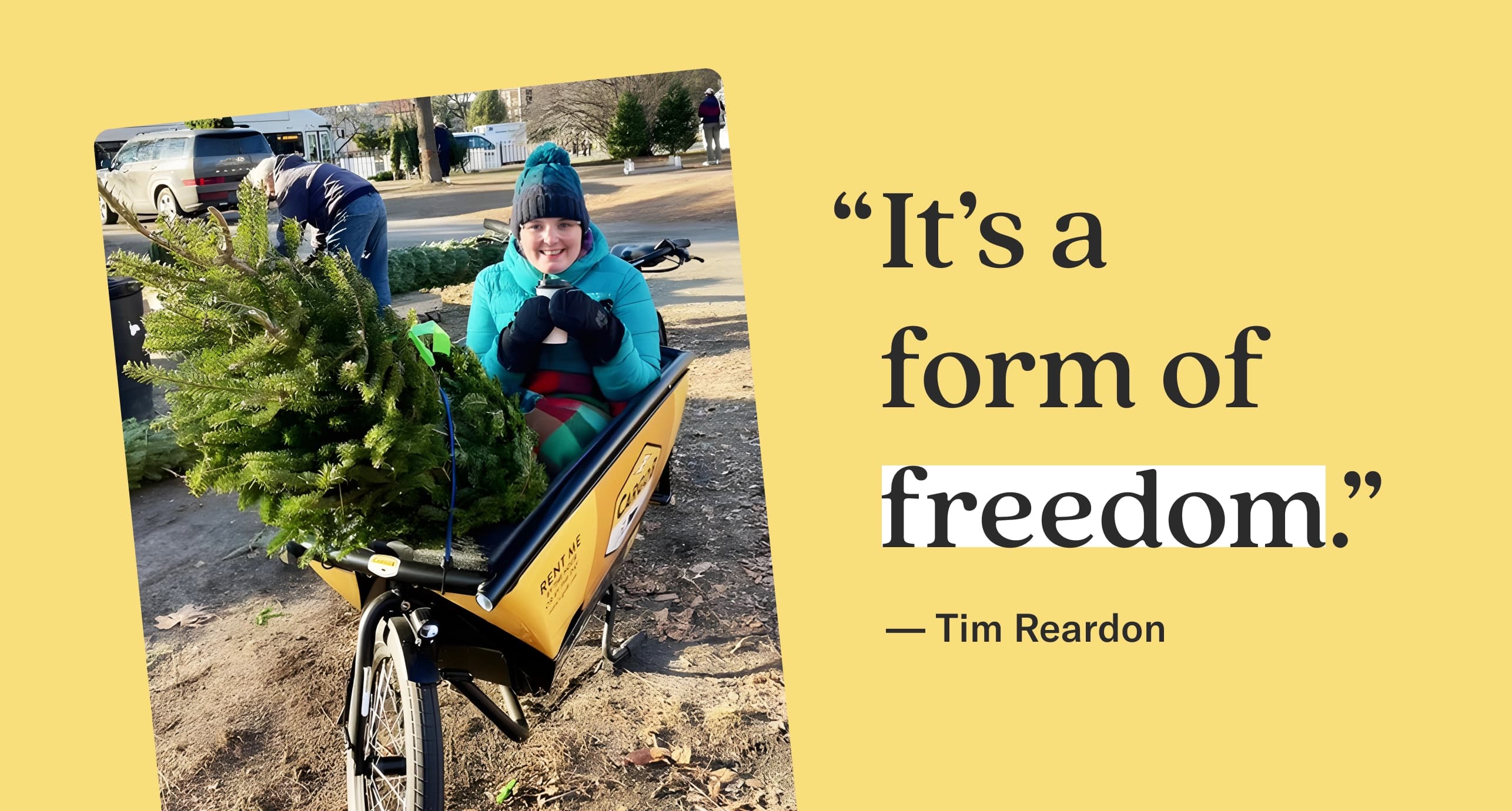 "It's a form of freedom." — Tim Reardon